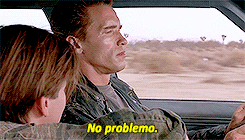 No problemo - Terminator 2
