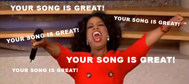 Oprah - your song is great!