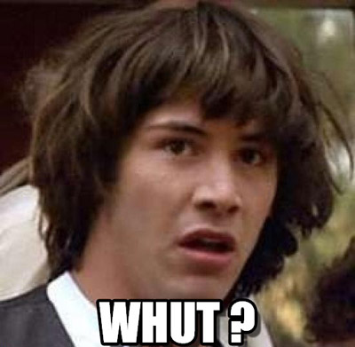 whut?