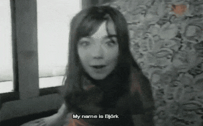 My name is Bjork