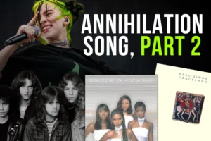 Annihilation Song, Part 2