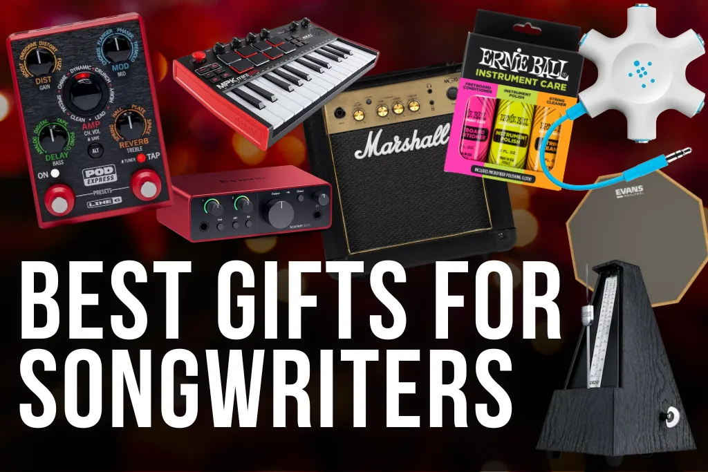 Best Gifts for Songwriters